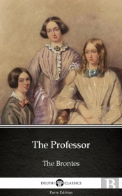 Professor By Charlotte Bronte (Illustrated)