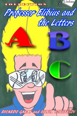 Bertrand.pt - Professor Elibius And The Letters