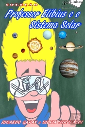 Professor Elibius E O Sistema Solar