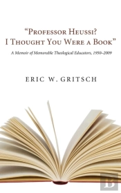 'Professor Heussi? I Thought You Were A Book'