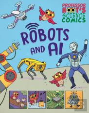 Professor Hoot'S Science Comics: Robots And Ai