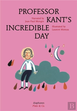 Bertrand.pt - Professor Kant'S Incredible Day
