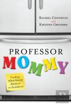 Professor Mommy