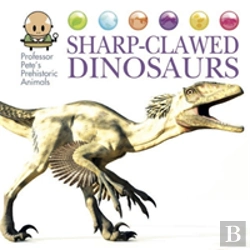 Bertrand.pt - Professor Pete'S Prehistoric Animals: Sharp-Clawed Dinosaurs