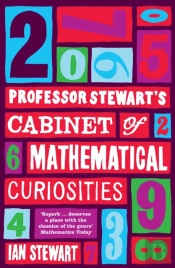 Professor Stewart'S Cabinet Of Mathematical Curiosities