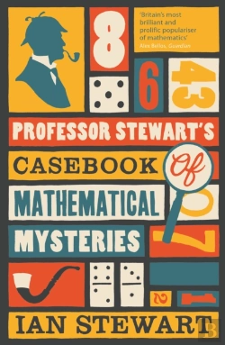 Bertrand.pt - Professor Stewart'S Casebook Of Mathematical Mysteries
