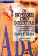 Professores como Intelectuais