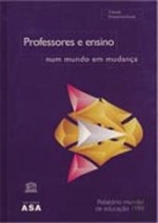 Professores e Ensino - Num Mundo em Mudança