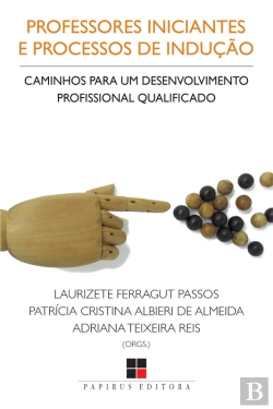 Bertrand.pt - Professores Iniciantes E Processos De Indução