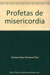 Profetas De Misericordia