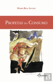 Profetas do Consumo