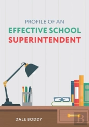 Profile Of An Effective School Superintendent