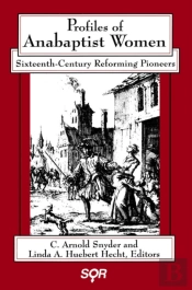 Profiles Of Anabaptist Women