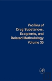 Profiles Of Drug Substances, Excipients And Related Methodology