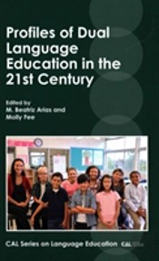 Profiles Of Dual Language Education In The 21st Century