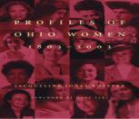 Profiles Of Ohio Women, 1803-2003