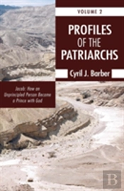 Profiles Of The Patriarchs, Volume 2