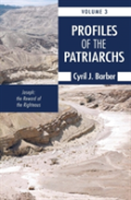 Profiles Of The Patriarchs, Volume 3