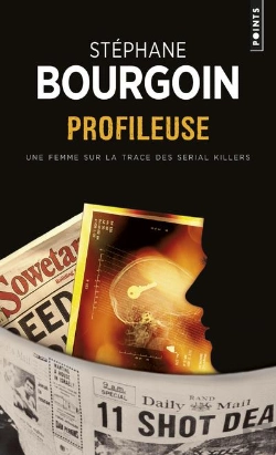 Bertrand.pt - Profileuse ; Une Femme Sur La Trace Des Serial Killers