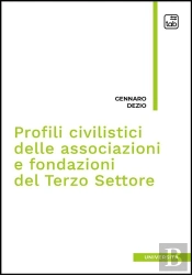 Profili Civilistici Delle Associazioni E Fondazioni Del Terzo Settore