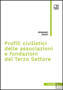 Bertrand.pt - Profili Civilistici Delle Associazioni E Fondazioni Del Terzo Settore