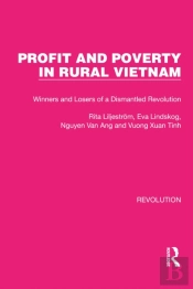 Profit And Poverty In Rural Vietnam