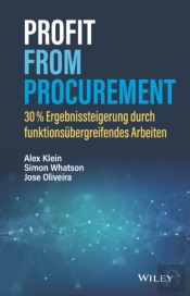 Profit From Procurement - 30% Ergebnissteigerung Durch Funktionsubergreifendes Arbeiten