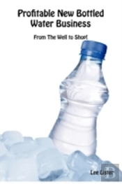 Profitable New Bottled Water Business