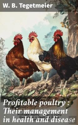 Bertrand.pt - Profitable Poultry : Their Management In Health And Disease