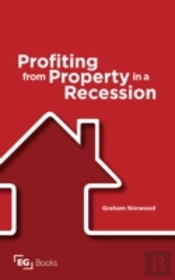 Profiting From Property In A Recession