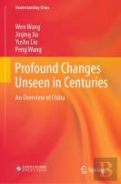 Profound Changes Unseen In Centuries