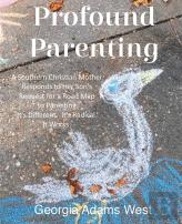 Profound Parenting