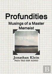 Profundities - Musings Of A Master Memeist
