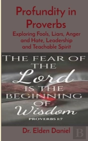 Profundity In Proverbs