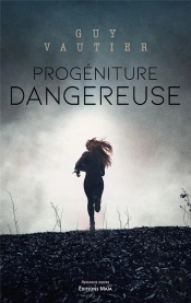 Progeniture Dangereuse