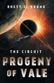 Progeny Of Vale: The Circuit