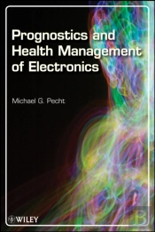 Prognostics And Health Management Of Electronics
