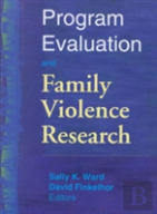 Program Evaluation And Family Violence Research