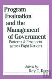 Program Evaluation And The Management Of Government