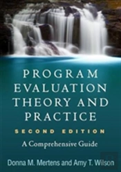 Program Evaluation Theory And Practice, Second Edition