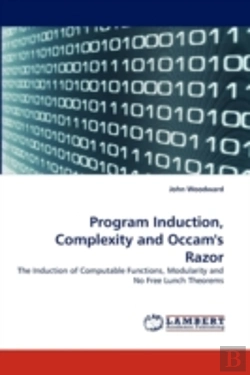 Bertrand.pt - Program Induction, Complexity And Occam'S Razor