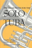 Program Notes For The Solo Tuba