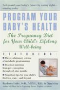 Program Your Baby'S Health