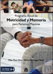 Programa Anual De Motricidad Y Memoria Para Personas Mayores (Color - Libro+Dvd)