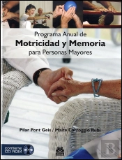Programa Anual De Motricidad Y Memoria Para Personas Mayores (Color - Libro+Dvd)