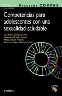 Programa Compas. Competencias Para Adolescentes Con Una Sexualidad Saludable