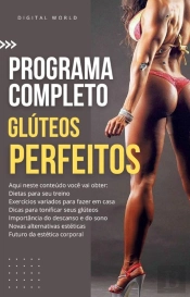 Programa Completo - Glúteos Perfeitos