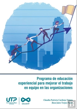 Bertrand.pt - Programa De Educación Experiencial Para Mejorar El Trabajo En Equipo En Las Organizaciones