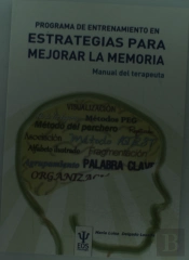 Programa De Entrenamiento En Estrategias Para Mejorar La Memoria. Peem (Manual)