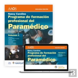 Bertrand.pt - Programa De Formacion Profesional Del Paramedico. Nancy Caroline. Volumen 1 Impreso, Volumen 2 Libro Electronico. En Espanol.